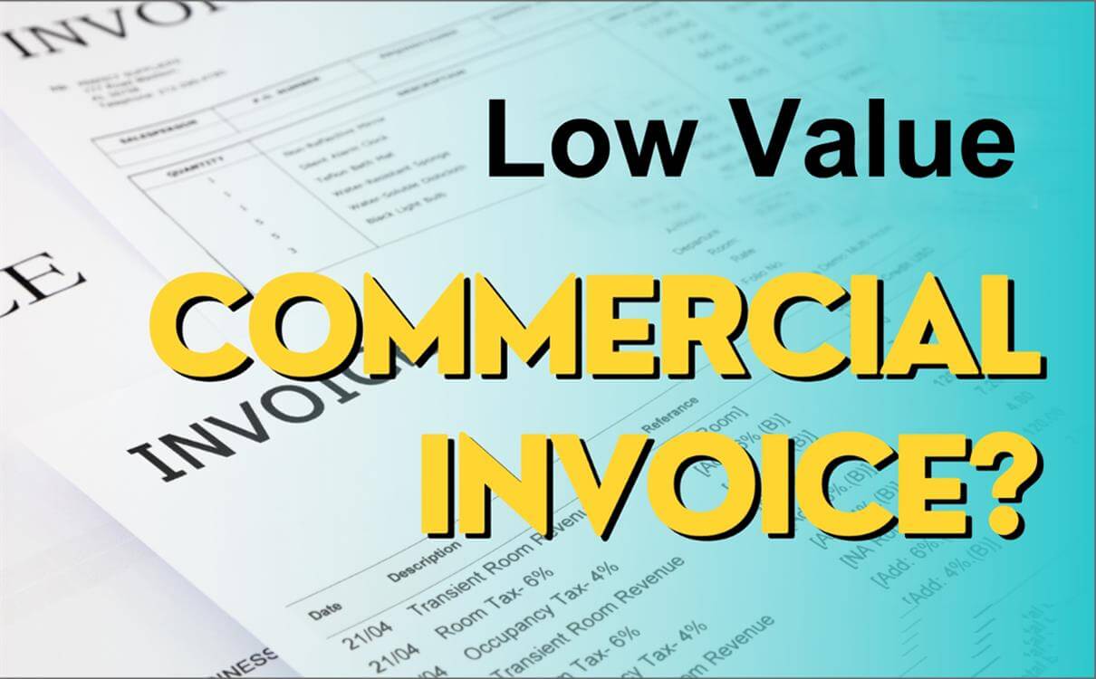 low value commercial invoice